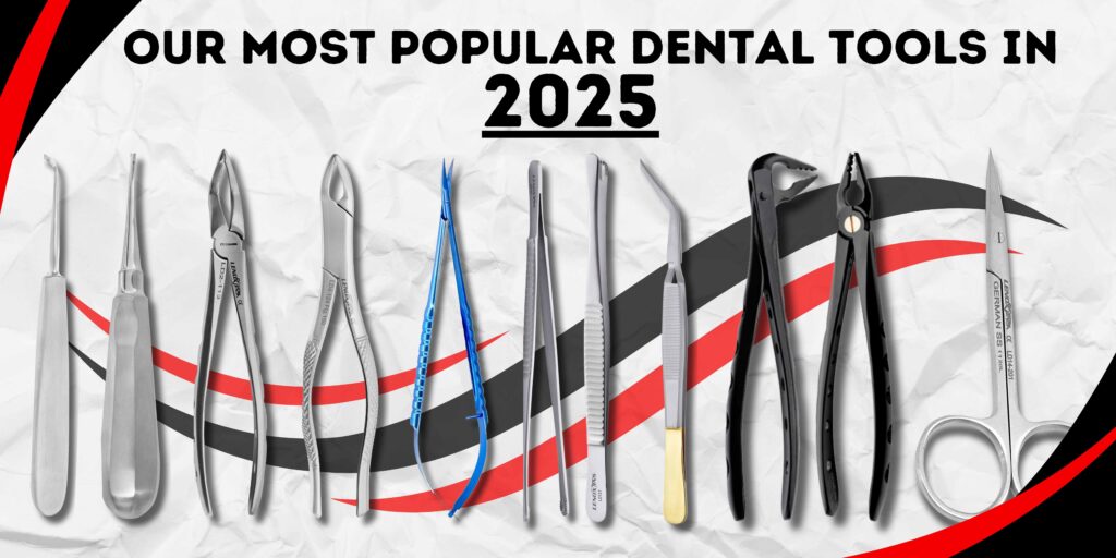 Discover the Top 10 Popular Dental Tools for Your Practice